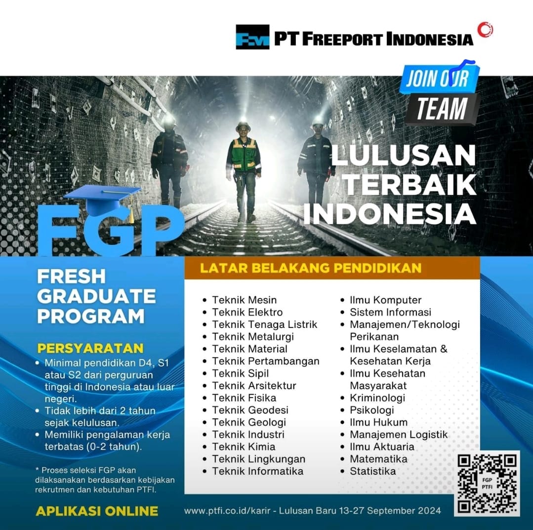 Lowongan Fresh Graduate Program Fgp Pt Freeport Indonesia September Lowongan Fresh Graduate Program Fgp Pt Freeport Indonesia September